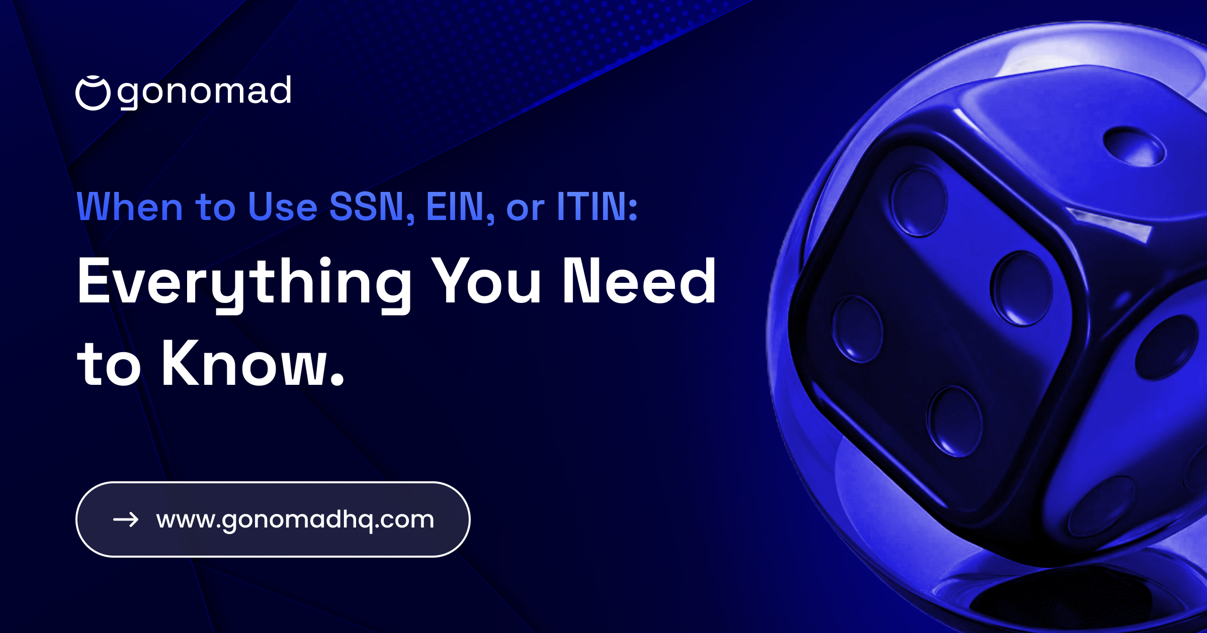 When to Use SSN, EIN, or ITIN Everything You Need to Know